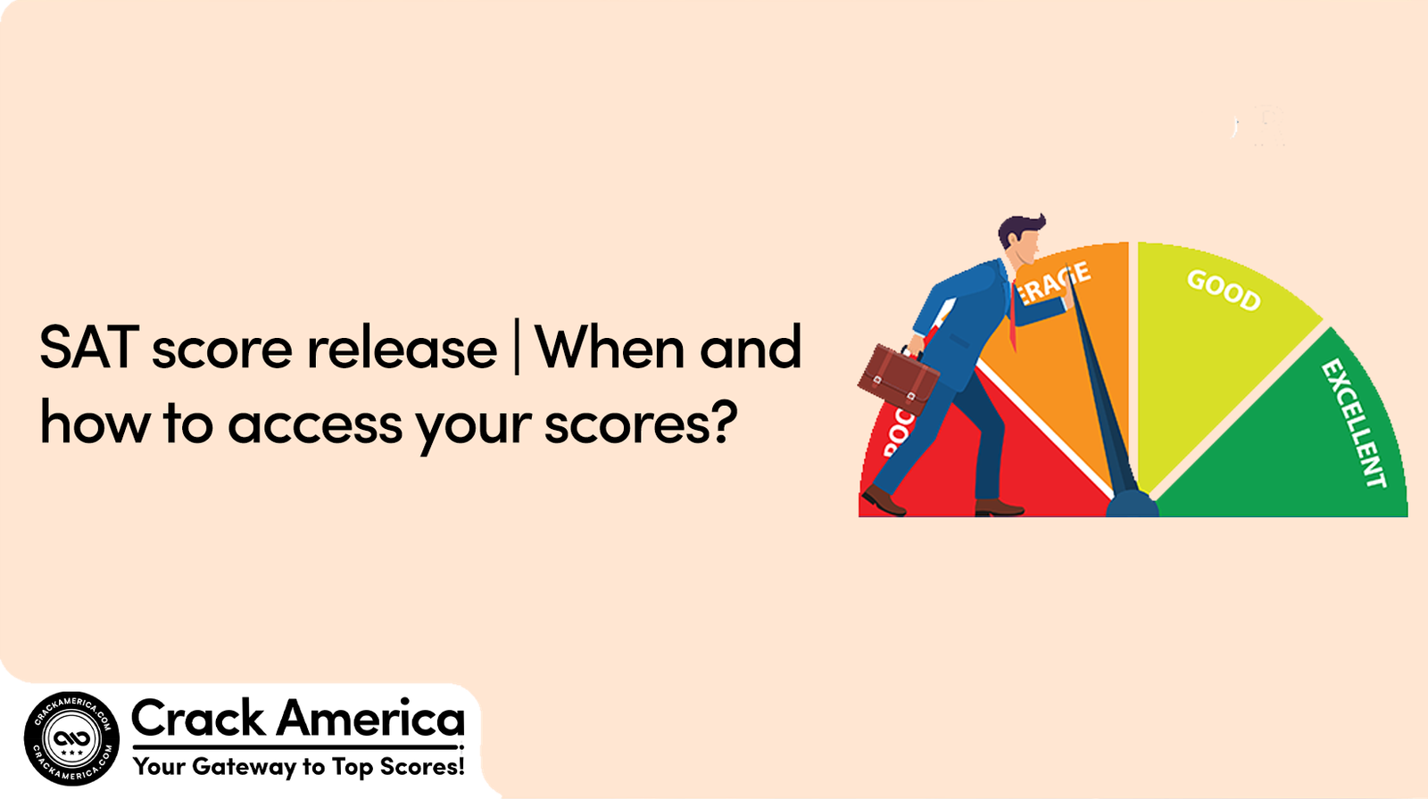 SAT score release When and how to access your scores? CrackAmerica